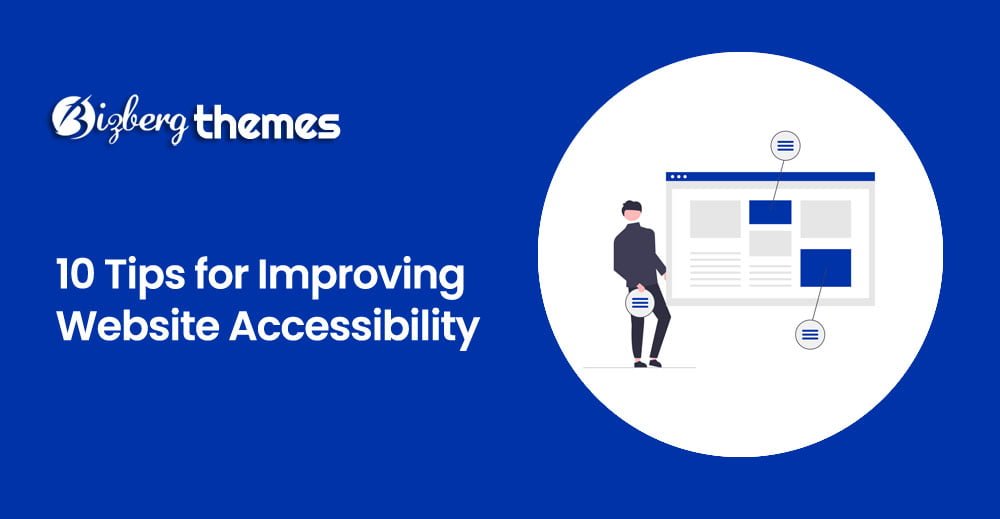 10 Tips for Improving Website Accessibility