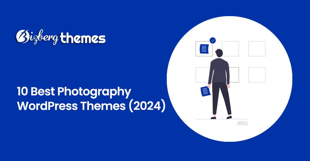 10 Best Photography WordPress Themes 2024 