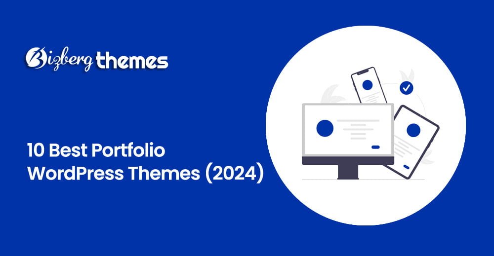 10 Best Portfolio WordPress Themes (2024)