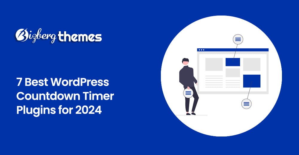 7 Best WordPress Countdown Timer Plugins for 2024